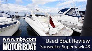 Sunseeker Superhawk 43 | Used Boat Review | Motor Boat & Yachting