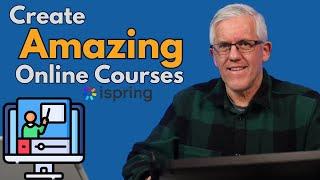 Creating Elite Online Courses With iSpring 11 Is Easy!
