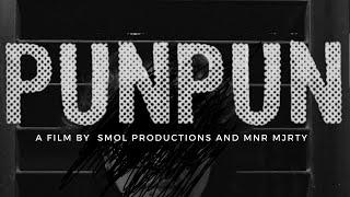 MNR MJRTY - PUNPUN (Official Music Video)