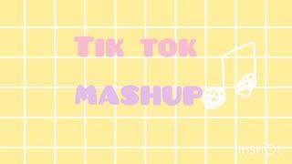 Tiktok mashup 2019-2021