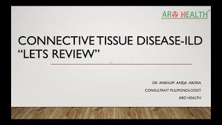 Connective Tissue Disease  Related ILD (CTD-ILD)- Brief Pointers to Review