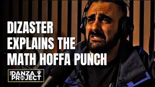 DIZASTER breaks down the MATH HOFFA fight