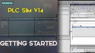 TIA PORTAL V14 - PLC SIM - Getting Started ( 2020 )