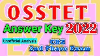 OSSTET Answer Key 2022 || Unofficial || 2nd Phase Exam 2022