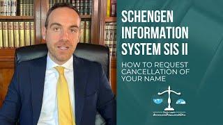 How to request cancellation of your name from the Schengen Information System SIS II