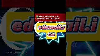 WEBSITES FOR TEMPMAIL AND EDU.MAIL