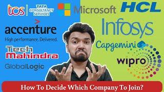 How To Decide Which Company To Join? | TCS vs Infosys vs CTS vs Wipro vs Accenture vs HCL