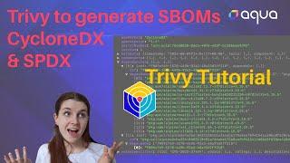 Generate SBOMs with Trivy & Scan SBOMs for vulnerabilities