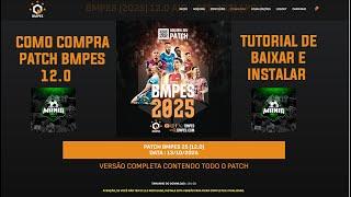 COMO COMPRA BAIXAR E INSTALAR PATCH BMPES 12.0 TUTORIAL COMPLETO 2024