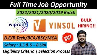 Wipro | VINSOL Hiring 2022/2021/2020/2019 | Off Campus Job Opportunities 