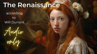 "The Renaissance with Will Durant | Unlocking a Transformative Era"