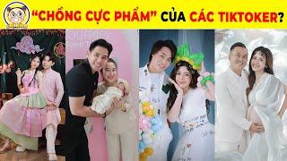 Điểm Danh Những Ông Chồng Cực Phẩm Nhất Tiktok Được Gắn Mác Chiều Vợ Số 1 #tiktoker