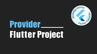 Flutter Provider Tutorial for Beginners | Real-World Example