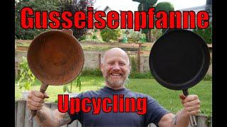 Aus alt mach neu: Upcycling einer rostigen Gusseisenpfanne