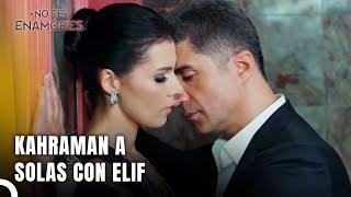 El Acercamiento Caliente De Kahraman Y Elif  - No Te Enamores