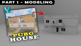 CREATING PUBG HOUSE | PUBG | MODELING