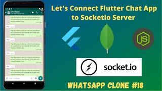 Flutter - Let's Connect our Chat App to SocketIo Server (Backend) || Realtime Communication || #18