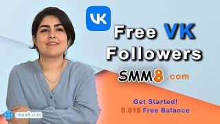 Get Free VK Followers FAST with SMM8.com | Step-by-Step Guide