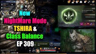 Black Desert Mobile New NightMare Mode Tshira & Class Balance EP 309