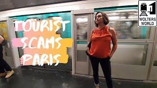 Paris: The Biggest Tourist Scams in Paris