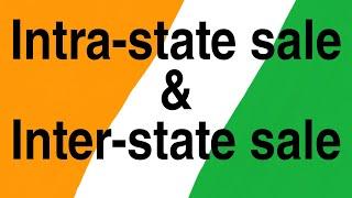 Different Between Intra-state sale and Inter-state sale ||GST CENTER||