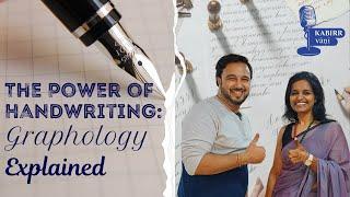 Graphology & Handwriting Analysis | Things your Handwriting can Reveal about you | Ep 8 Kabirr Vani