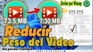 Cómo REDUCIR PESO de Video SIN PERDER CALIDAD 2023 // y enviar por WhatsApp