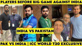 Pakistan Players Before The Big Game Against India | Pak vs Ind | Ind vs Pak | ICC World T20 | Live