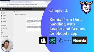 13 - Remix Form data handling with Loader and Actions for Shopify app