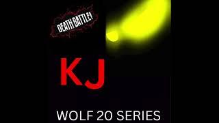 WOLF 20 SERIES (KJ VS. JUN)