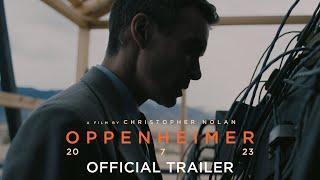 OPPENHEIMER | Official Trailer | Only In Cinemas July 20