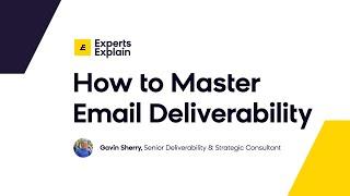 How to Improve Your Email Deliverability | Exponea Experts Explain (Gavin Sherry)