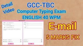 GCC TBC Exam English 40 WPM Email Question Formatting & Marking Detail Video | Computer Typing