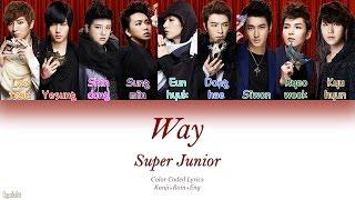 Super Junior (スーパージュニア) – Way (Color Coded Lyrics) [Kanji/Rom/Eng]