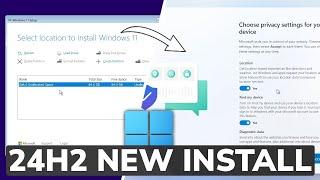 Windows 11 24H2 - New Installation Process