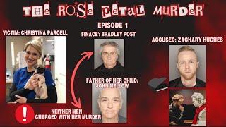 The Rose Petal Murder Backstory: Christina Parcell - Episode 1