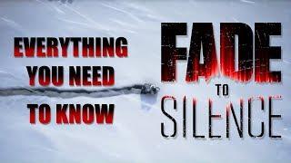 Fade to Silence - Everything You Need to Know