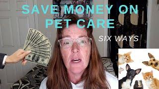 Saving money on pet care