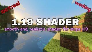 1.19 UPDATED SHADER FOR MINECRAFT PE | 100% WORKING | SUPPORT RENDER DRAGON | smooth and realistic 