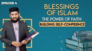 How to Build Self-Confidence | Power of Faith | Allama Sharjeel Ahmed Khan