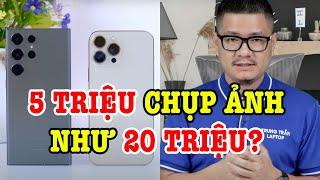 Tư vấn điện thoại: 5 đến 7 triệu chụp hình ngang 20 triệu?