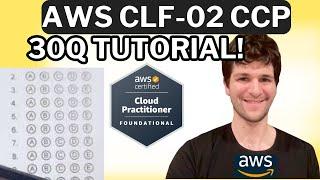 Prepare for AWS Certified Cloud Practitioner CLF-C02: 30 Exam Questions & Answers