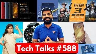 Tech Talks #588 - Poco F1, PUBG Mobile Season 3, Note 9 India, FIFA 19, Flipkart 2GUD