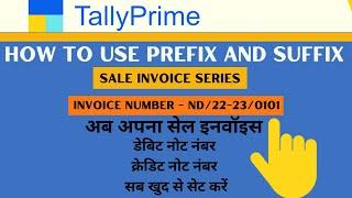 #18 Tally Prime - How To Set Prefix and Suffix In Sale Invoice | Sale Invoice Series in Tally