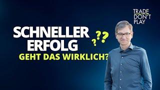 Schneller Erfolg? So schaffst du es!