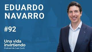  Invertir en capital privado con Eduardo Navarro | Episodio 92 Podcast Juan Such