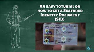 An easy tutorial on how to get Seafarer Identity Document (SID)