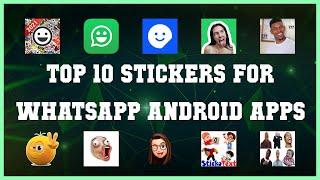 Top 10 Stickers for WhatsApp Android App | Review