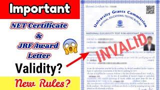 NET Certificate Validity  JRF Award Letter Validity Period? Detailed Explanation of E-Certificates