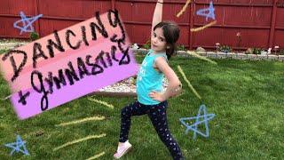 Outdoor Gymnastics: Dancing & Gymnastics